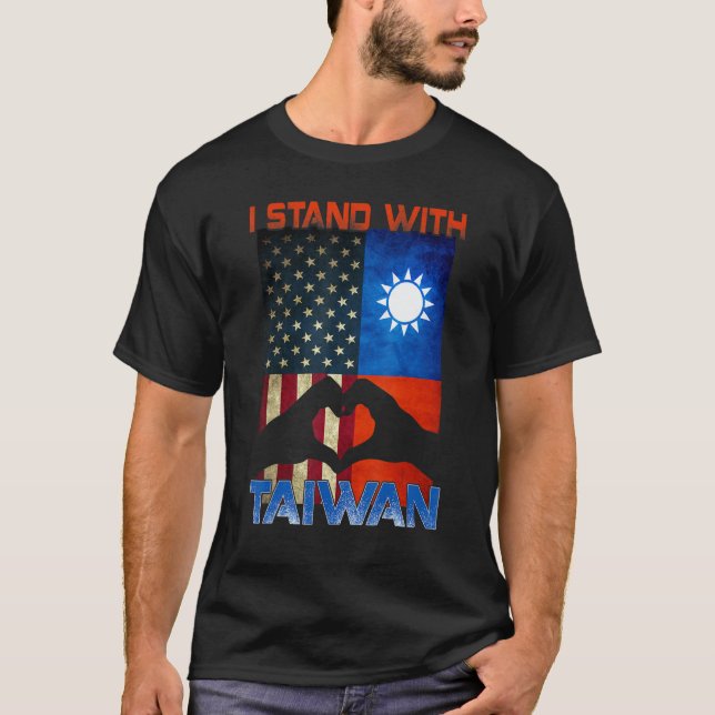 Camiseta I Stand With Taiwan Support Taiwan I Stand With Ta (Frente)