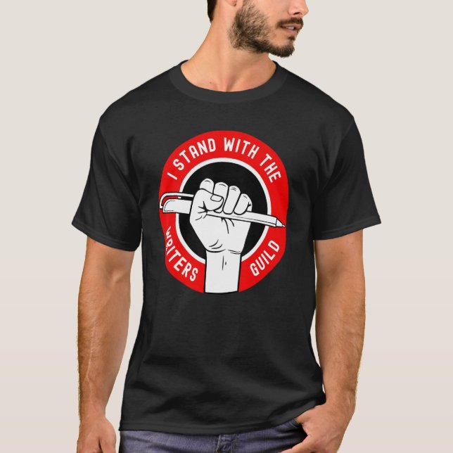 Camiseta I Stand With The Writers Guild Of America WGA (Frente)