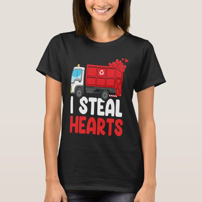 Camiseta I Steal Hearts Garbage Truck Valentines Day  For F (Frente)