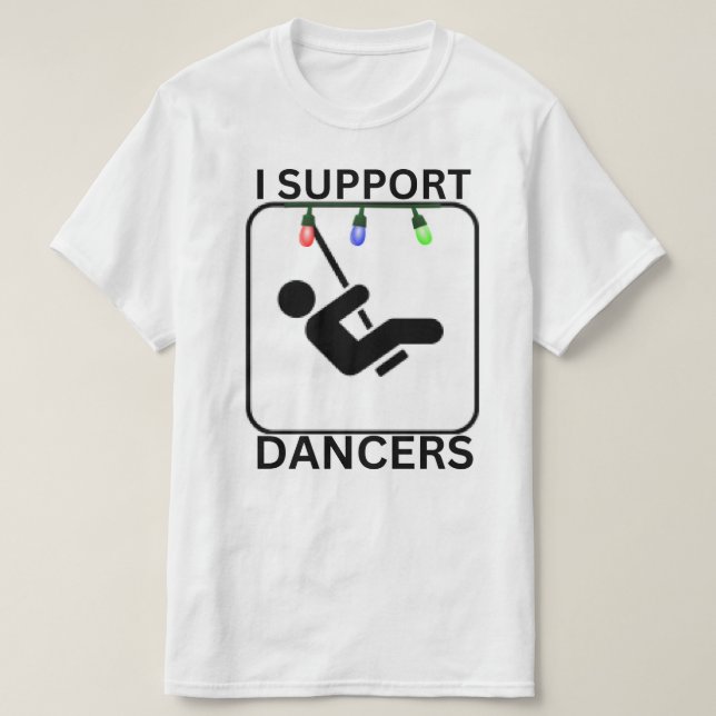 Camiseta I Support Dancers (Frente do Design)