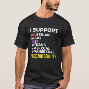 Camiseta I Support Pride and Equality I Lesbian Gay Toleran