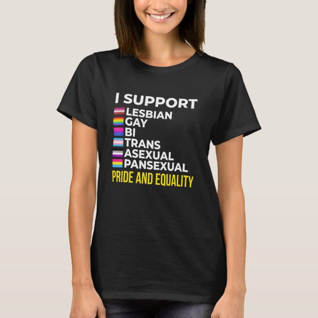 Camiseta I Support Pride and Equality I Lesbian Gay Toleran (Frente)