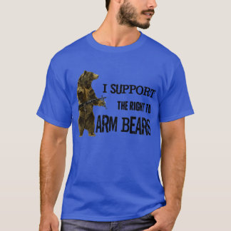 Camiseta I Support the Right to Arm Bears Grizzly Bears