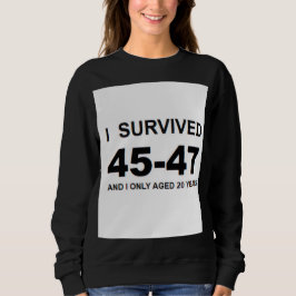 Camiseta I Survived 45-47