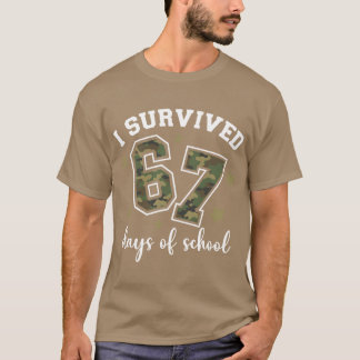 Camiseta I Survived 67 Days of School Camo Si Seven 67 Meme