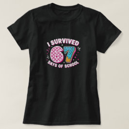 Camiseta  I Survived 67 Days of School for back to school 