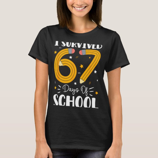 Camiseta I Survived 67 Days Of School Funny 67 Teachers Stu (Frente)