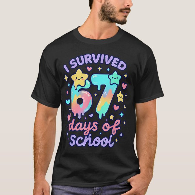 Camiseta I Survived 67 Days Of School Funny 67 Teachers Stu (Frente)
