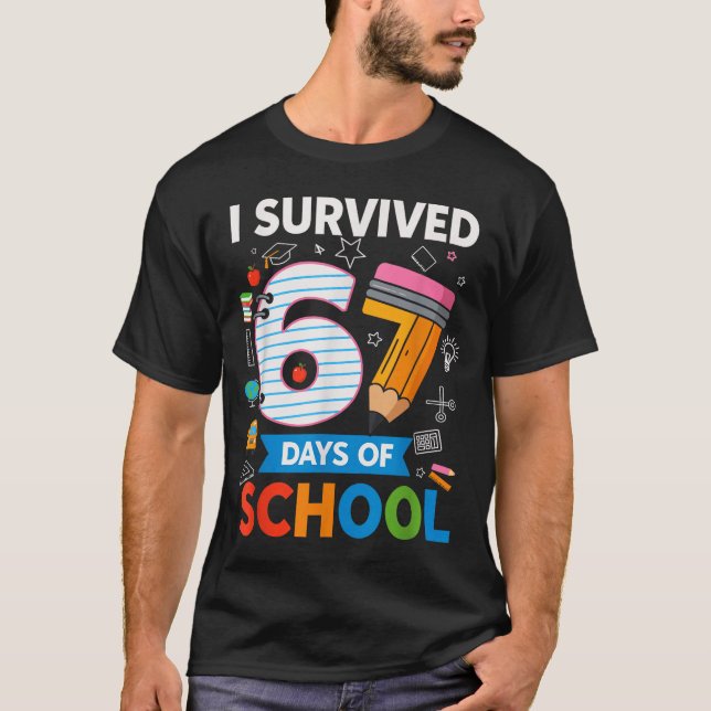 Camiseta I Survived 67 Days Of School Funny Kids Teacher St (Frente)