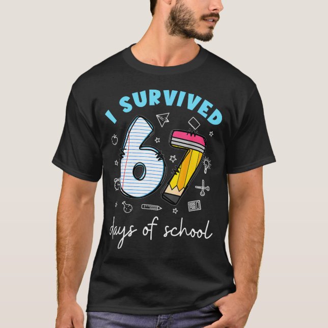 Camiseta I Survived 67 Days Of School Funny Meme Teacher St (Frente)