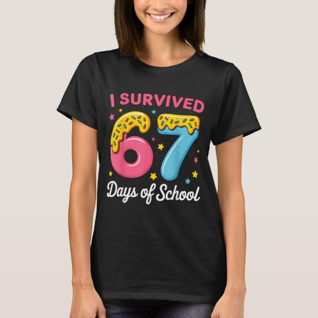 Camiseta I Survived 67 Days Of School Funny Meme Teacher St (Frente)
