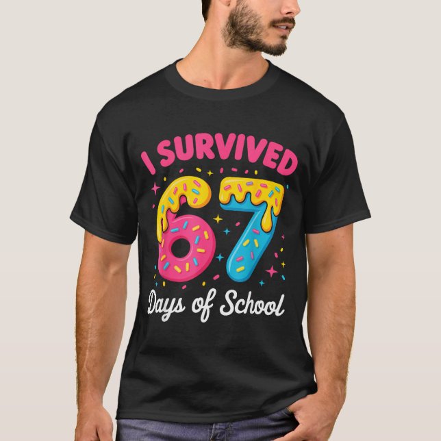 Camiseta I Survived 67 Days Of School Funny Meme Teacher St (Frente)