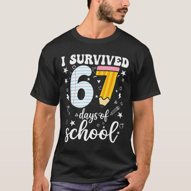 Camiseta I Survived 67 Days Of School Funny Meme Teacher St (Frente)