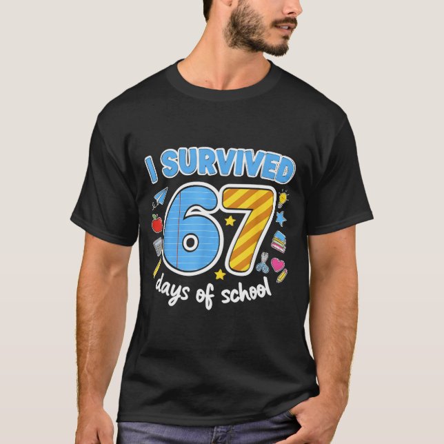 Camiseta I Survived 67 Days Of School Funny Meme Teacher St (Frente)