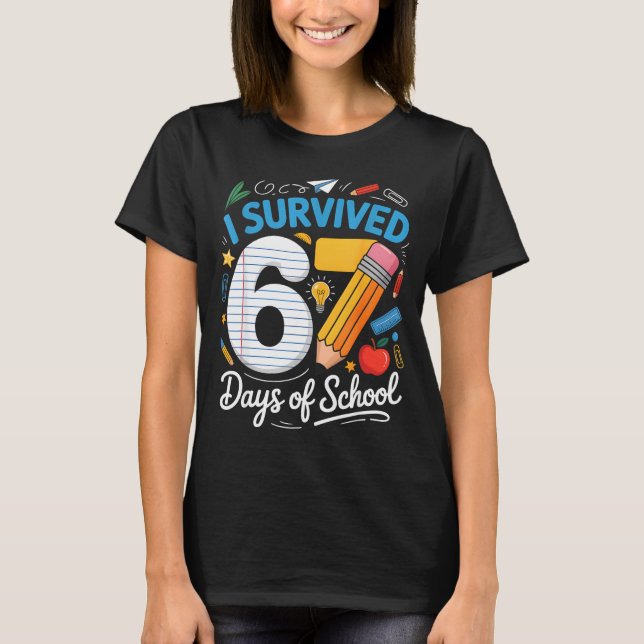 Camiseta I Survived 67 Days Of School Funny Meme Teacher St (Frente)