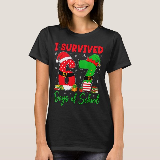 Camiseta I Survived 67 Days Of School Six Seven Christmas S (Frente)