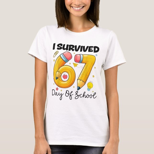 Camiseta I Survived 67 Days of School Six Seven Meme Teache (Frente)