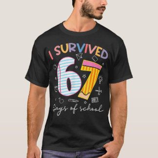 Camiseta I Survived 67 Days Of School Six Seven Meme Teache