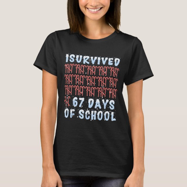 Camiseta I Survived 67 Days Of School Xmas Candy Cane Tally (Frente)