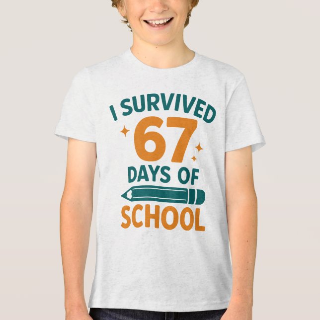 Camiseta I Survived 67 Days School Funny Meme (Frente)