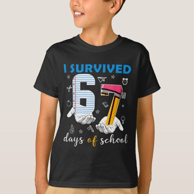 Camiseta I Survived 67 Six Seven Days Of School Teacher Han (Frente)