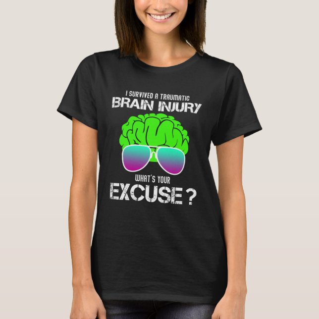 Camiseta I Survived A Traumatic Brain Injury What s Your Ex (Frente)