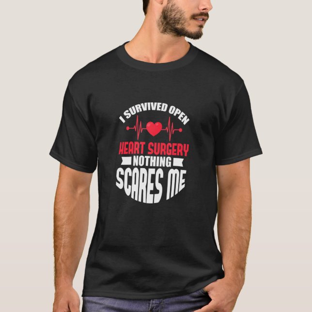 Camiseta I Survived Heart Surgery Nothing Scares Me Recover (Frente)