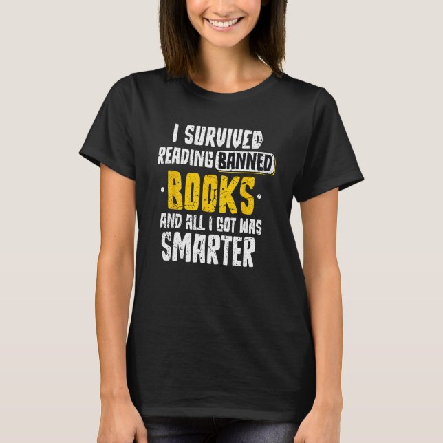 Camiseta I Survived Reading Banned Books And All I Got Was  (Frente)