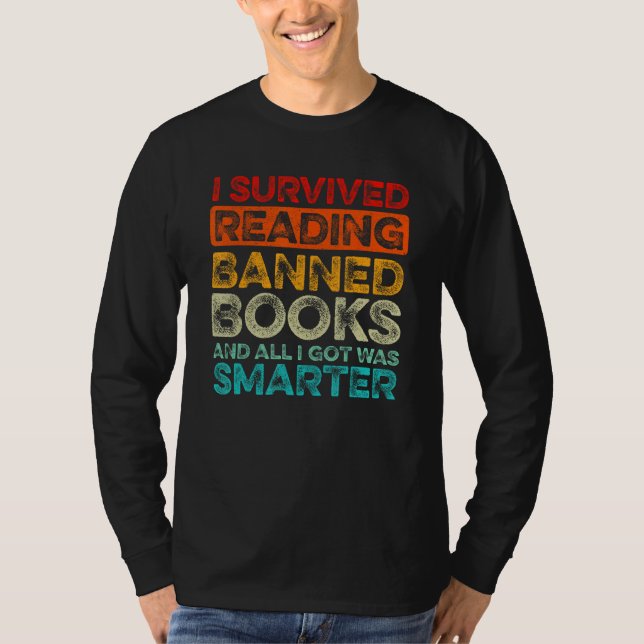 Camiseta I Survived Reading Banned Books And All I Got Was  (Frente)