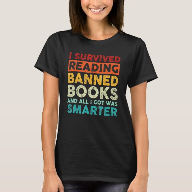 Camiseta I Survived Reading Banned Books And All I Got Was  (Frente)