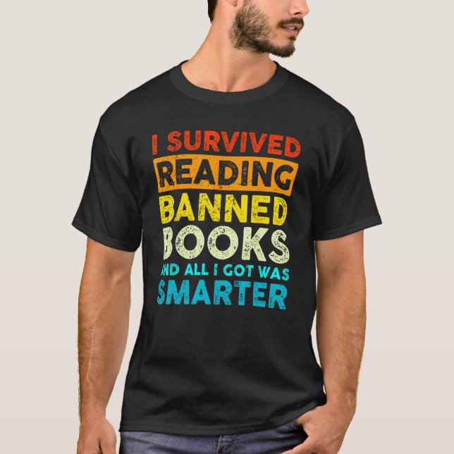 Camiseta I Survived Reading Banned Books And All I Got Was  (Frente)