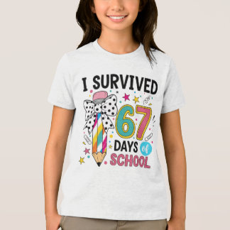 Camiseta I Survived Sixty Seven Days School Celebration