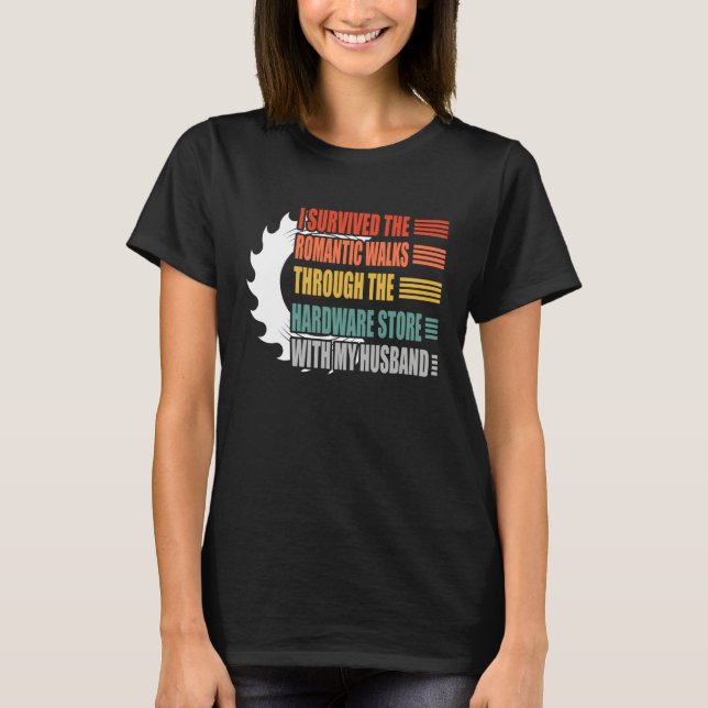 Camiseta I survivied the Romantic walks through the hardwar (Frente)