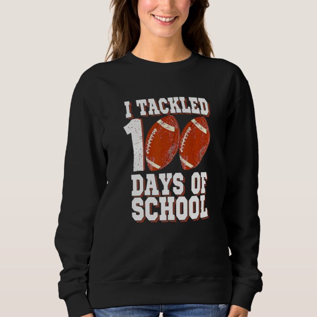 Camiseta I Tackled 100 Day Of School Football Boy 100th Day (Frente)