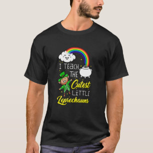 Camiseta I Teach The Cutest Little Leprechauns St Patrick D