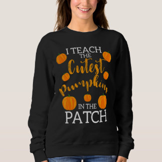 Camiseta i teach the cutest pumpkins in the patch 2