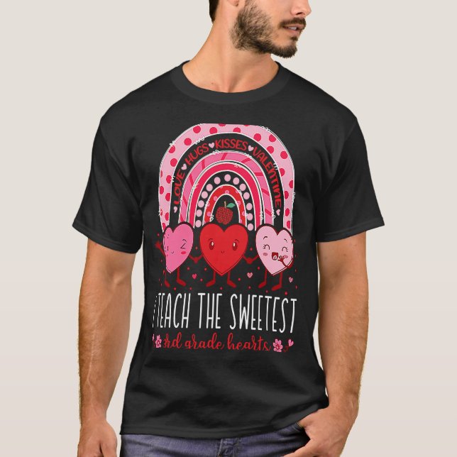 Camiseta I Teach The Sweetest 3rd Grade Hearts Teachers Val (Frente)