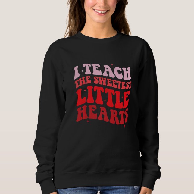Camiseta I Teach The Sweetest Hearts Groovy Teacher Valenti (Frente)