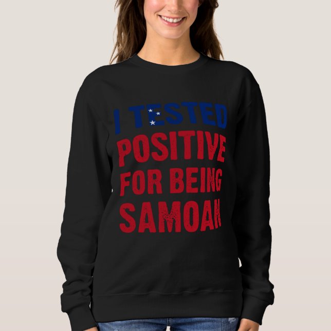 Camiseta I Tested Positive For Being Samoan Samoa Flag (Frente)