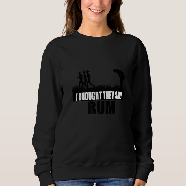 Camiseta I Thought They Said Rum Marathon Runner Cardio Tra (Frente)