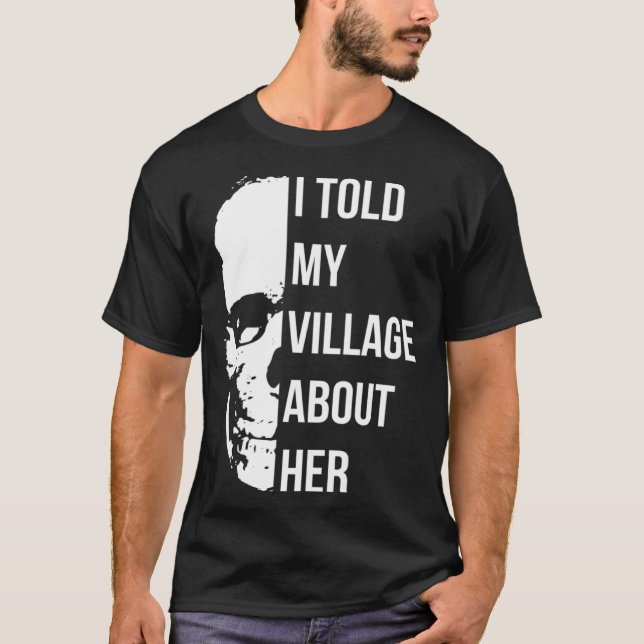 Camiseta I Told My Village About Her Random Humor (Frente)