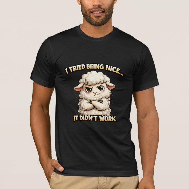 Camiseta "I Tried Being Nice… It Didn’t Work" (Angry Sheep) (Frente)