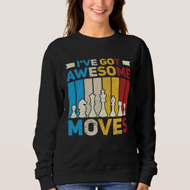 Camiseta I ve Got Awesome Moves  Chess  Chess Player (Frente)
