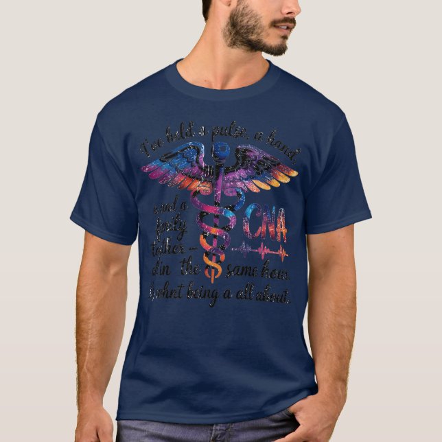 Camiseta I’ve held a pulse, a hand, and a family together — (Frente)