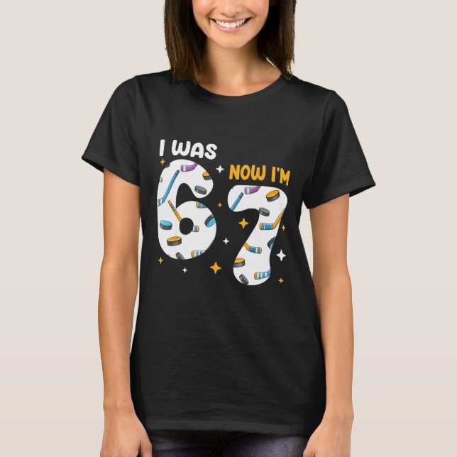 Camiseta I Was 6 Now Im 7 Hockey Birthday  (Frente)