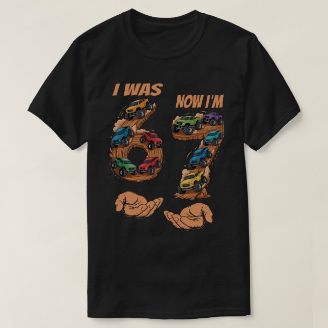 Camiseta I Was 6 Now I'm 7 Monster Truck Birthday Boy 7th  (Frente do Design)
