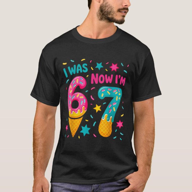 Camiseta I Was 6 Now I'm 7 Six Seven Meme Ice Cream Drip Bi (Frente)