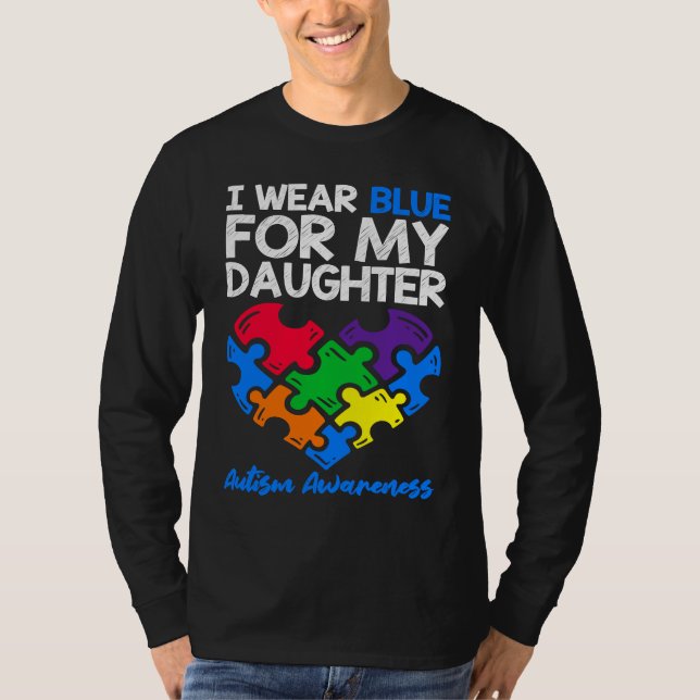 Camiseta I Wear Blue For My Daughter Autism Awareness Mom D (Frente)
