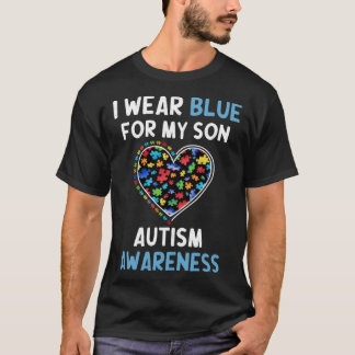 Camiseta I Wear Blue For My Son Autism Awareness Month Auti