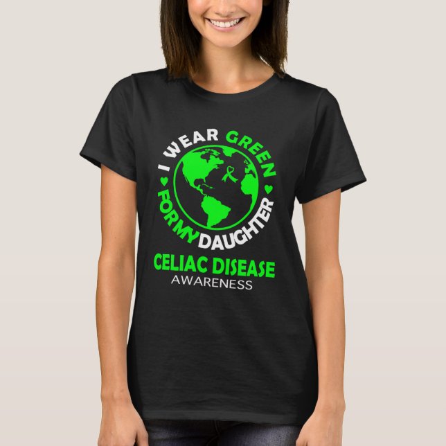 Camiseta I wear GREEN for my DAUGHTER CELIAC DISEASE Awaren (Frente)